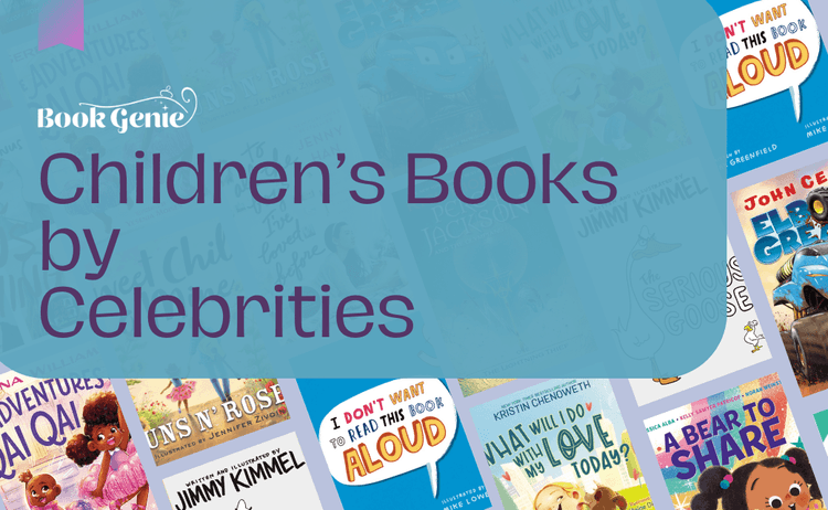 Children's Books by Celebrities for Everyone to Enjoy