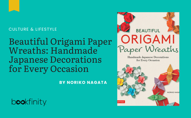 Understand the Art of Origami with Ease for Beginners with this Book