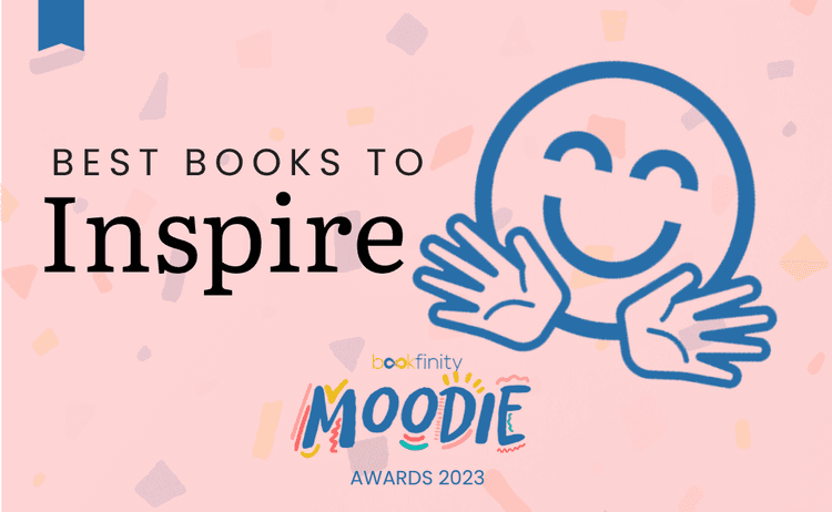 Inspiring Books to Read in 2023 - Moodie Awards