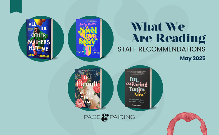 What Are We Reading: May 2025