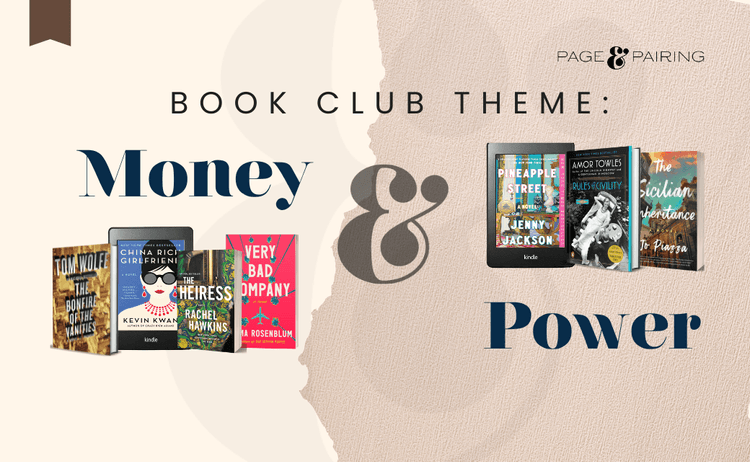 Great Book Club Themes: Money and Power