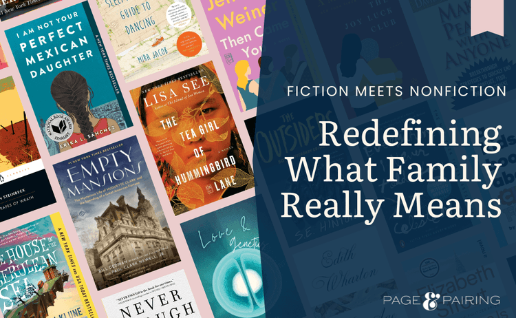 Fiction Meets Nonfiction: Books That Redefine What Family Means