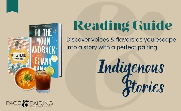 Perfect Pairing Reads: Indigenous Voices & Flavors