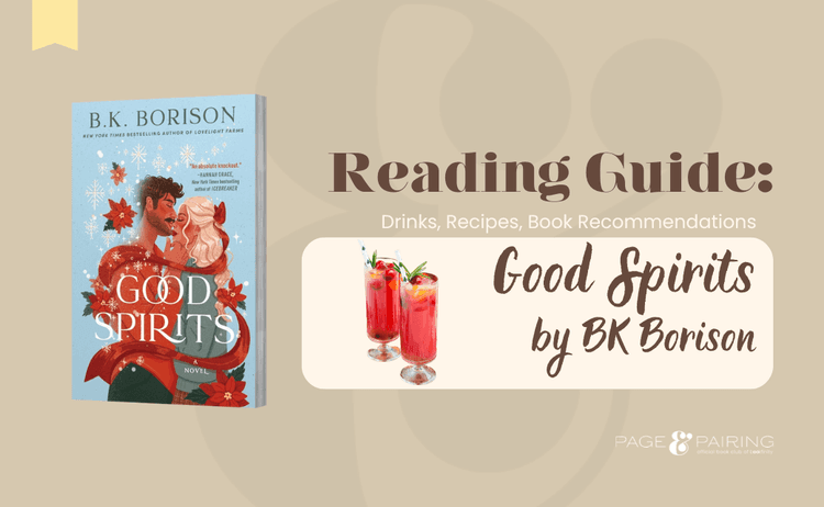 The Perfect Pairings for Good Spirits by BK Borison