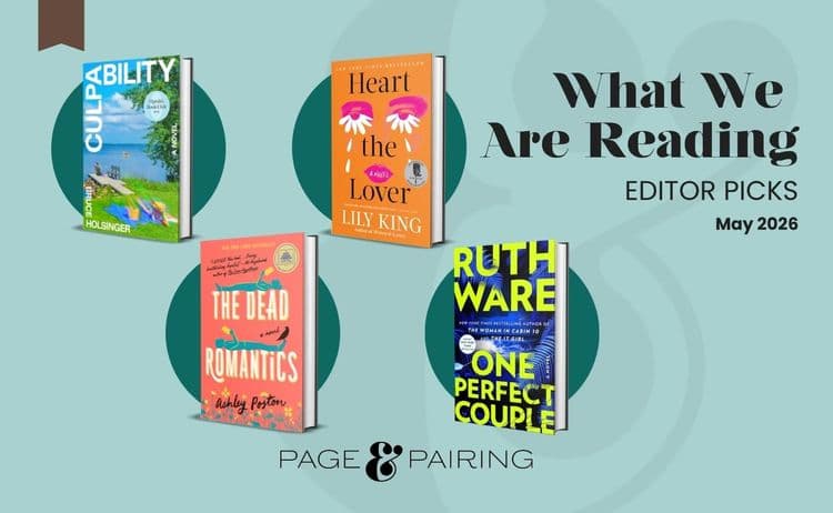 Page & Pairing What We're Reading This May 2026