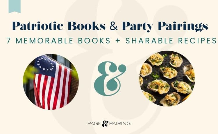 Patriotic Books and Summer Party Pairings