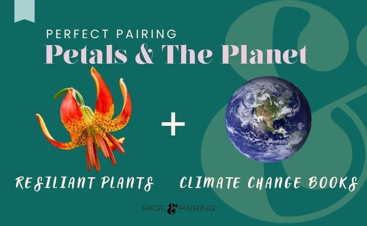 Perfect Pairing Reads: Petals & The Planet