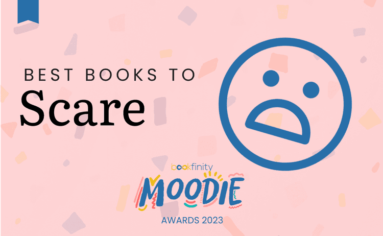 Best Scary Books To Read from 2023 - Moodie Awards