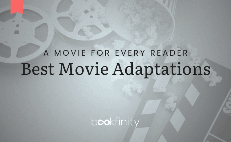 Best Movie Adaptations for Your Reader Type