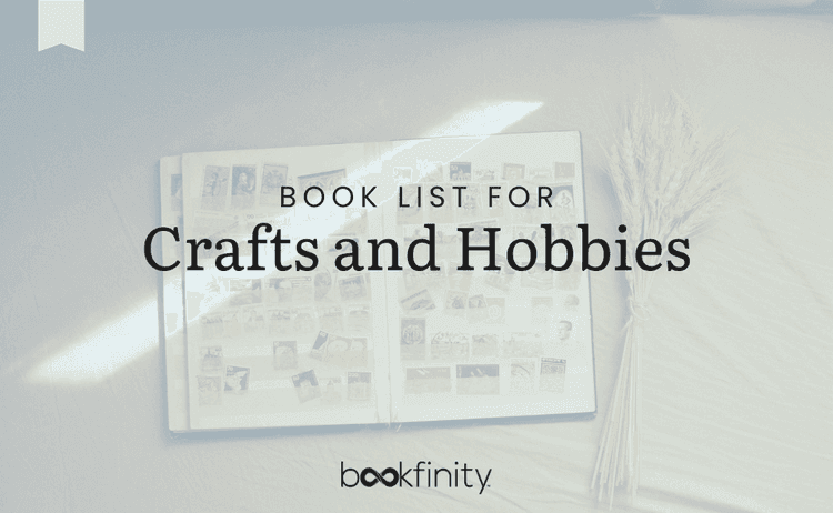 A Book List of Crafts and Hobbies