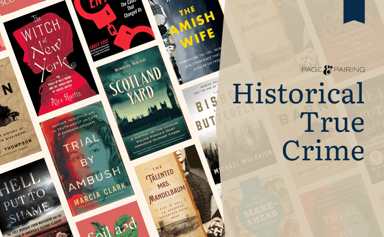 Historical True Crime Books For Thriller Lovers
