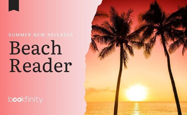 Summer Book Releases for Beach Readers 2026