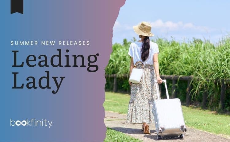 Summer Book Releases for Leading Ladies 2026